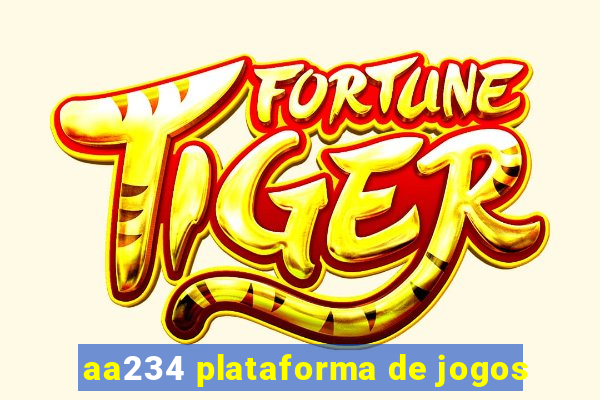 aa234 plataforma de jogos